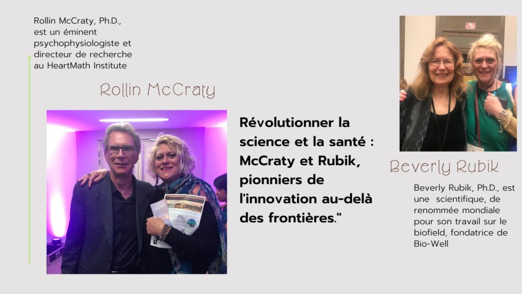 Rollin McCraty et Beverly Rubik - chercheurs innovants