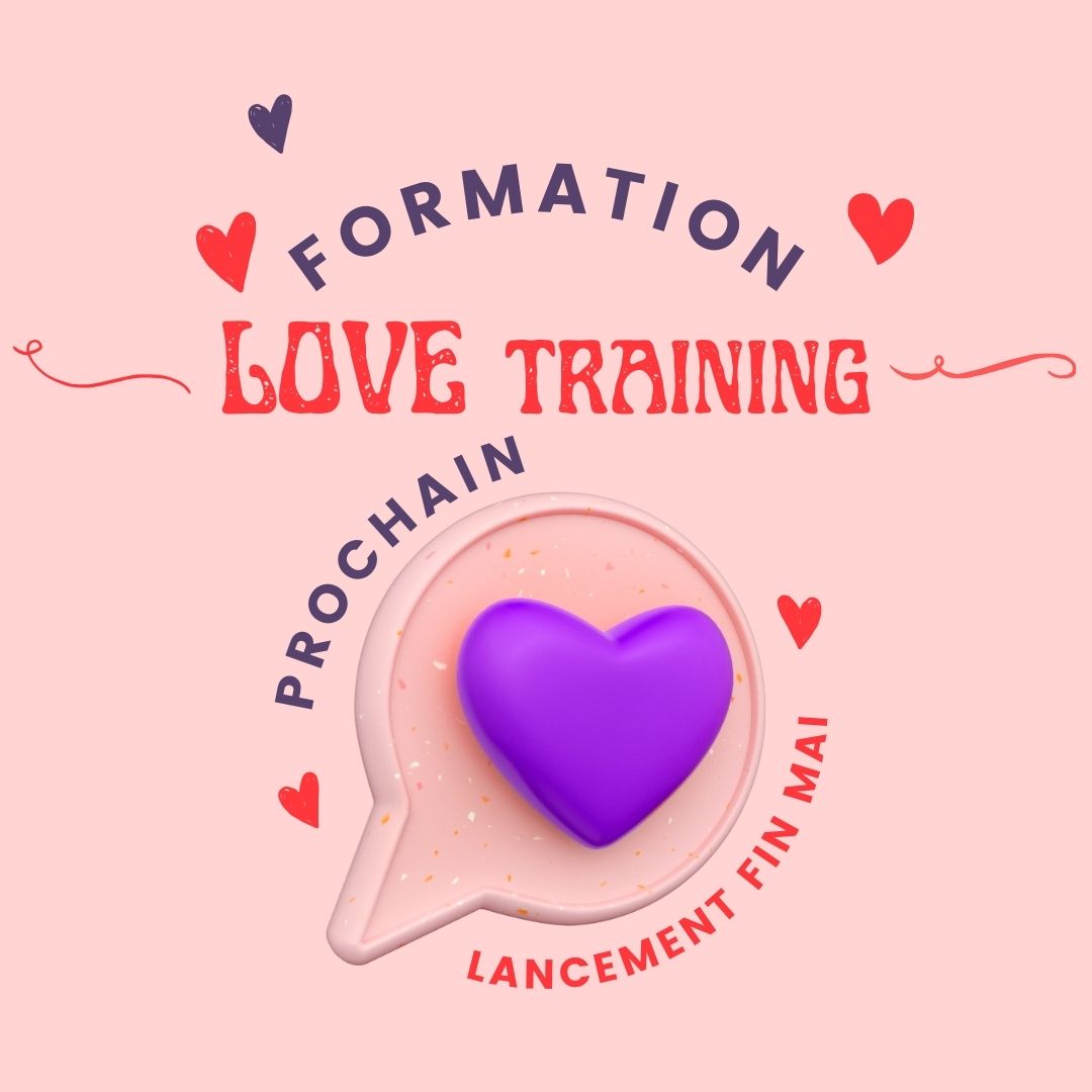 futur lancement de love training