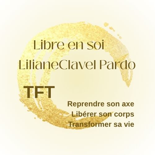 TFT La Thérapie du Champ Mental ou de Pensée