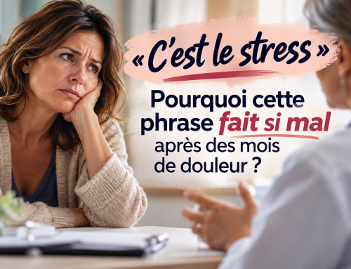« C’est le stress » : ces mots qui blessent quand la douleur persiste